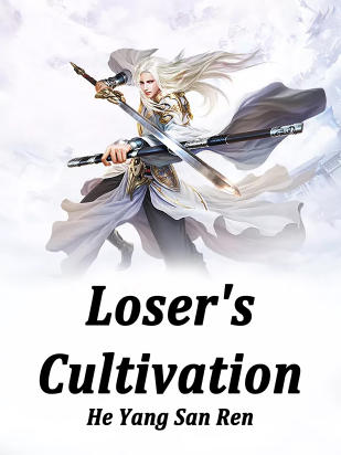 Loser's Cultivation